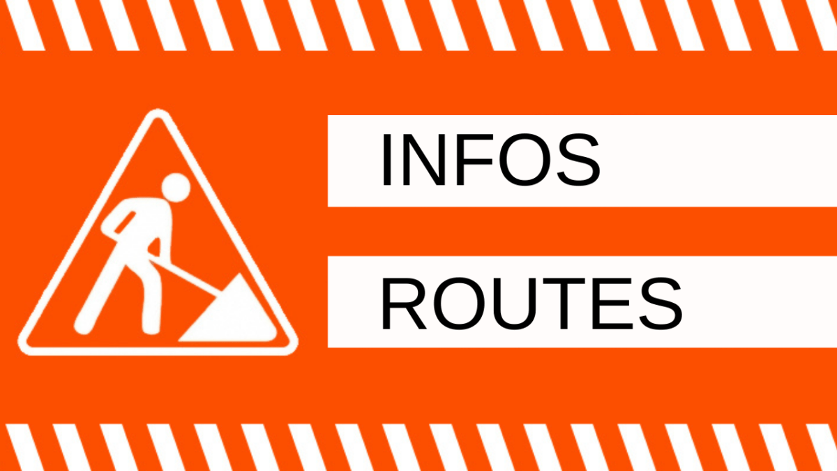 Infos routes : circulation perturbée