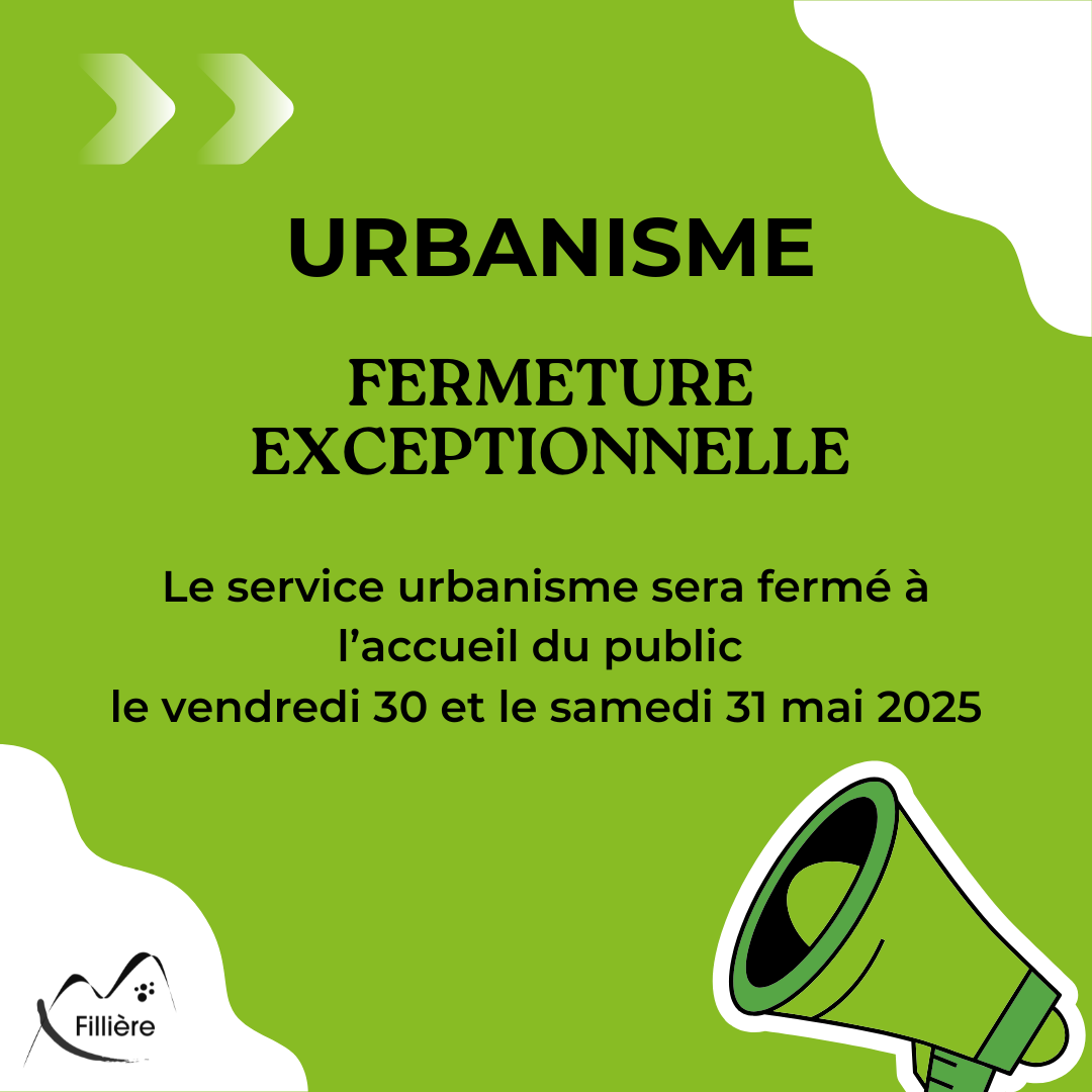 Fermeture exceptionnelle du service urbanisme.